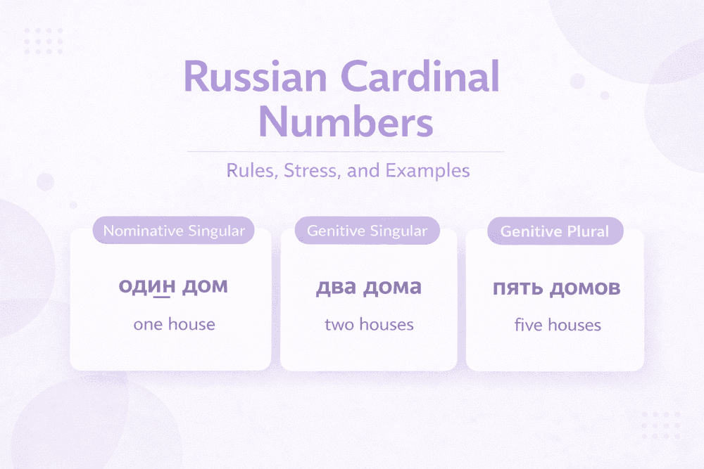 How to Use Russian Cardinal Numbers Correctly